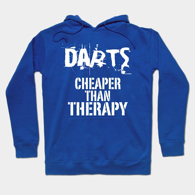 Darts, Cheaper Than Therapy Hoodie by veerkun